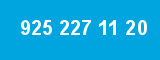 925 227 11 20